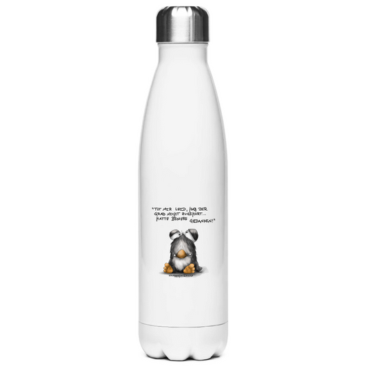 Edelstahl-Thermoflasche Tut mir leid, hab dir grad nicht zugehört... hatte bessere..