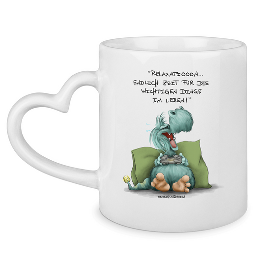 Tasse mit Herzhenkel Relaxation... Endlich Zeit für die wichtige Dinge im Leben