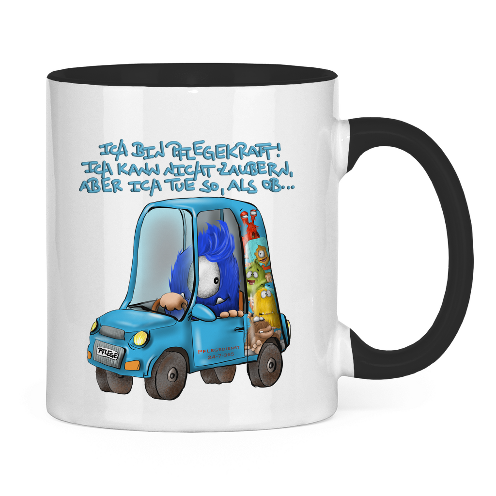 Tasse zweifarbig Ich bin Pflegekraft! Ich kann nicht zaubern, aber ich tue…