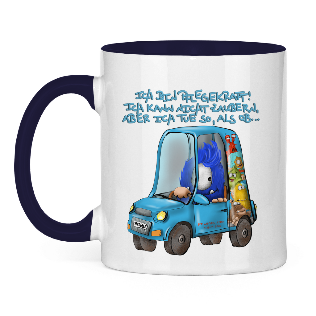 Tasse zweifarbig Ich bin Pflegekraft! Ich kann nicht zaubern, aber ich tue…
