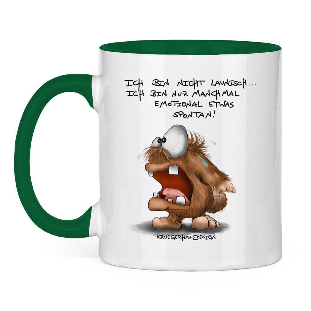 Tasse zweifarbig Ich bin nicht launisch... Ich bin nur manchmal emotional...
