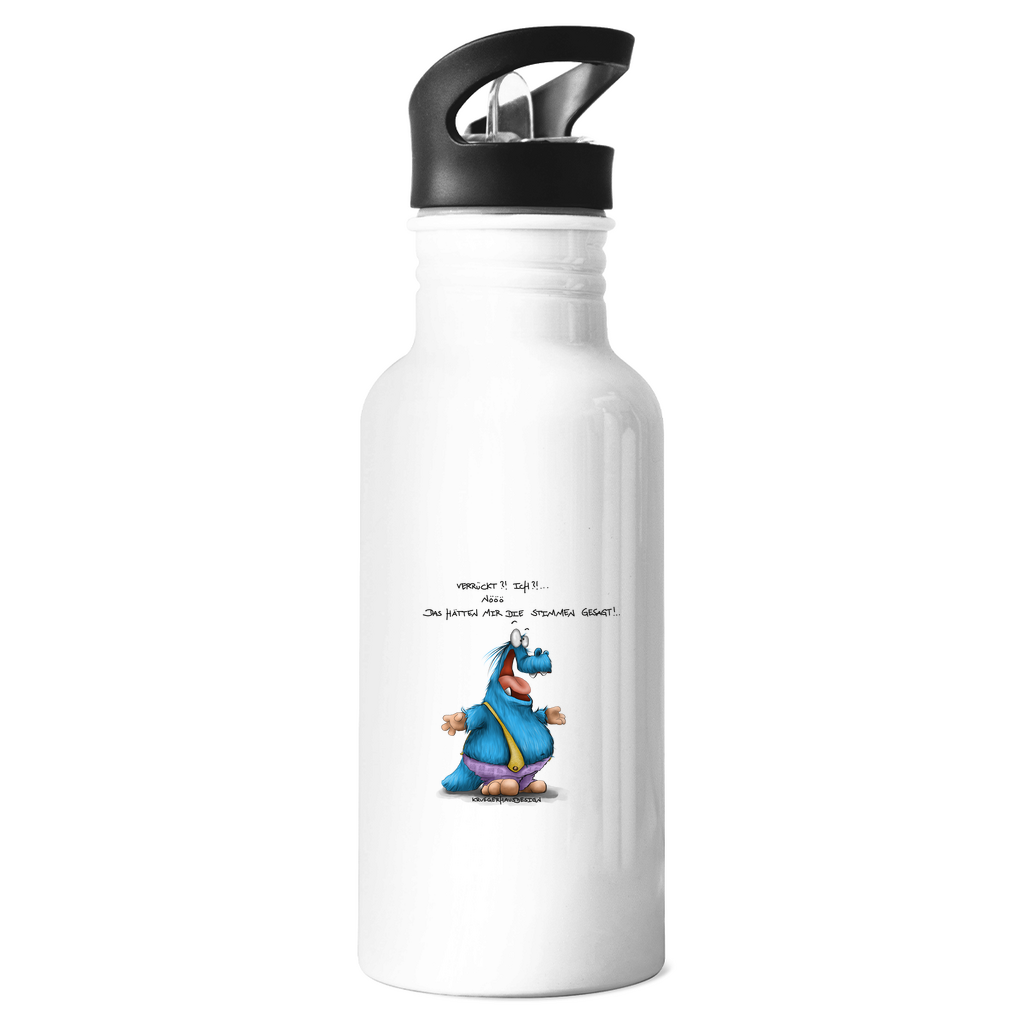 Edelstahl-Trinkflasche Verrückt?!  Ich?! Nööö, Das hätten mir die Stimmen gesagt!