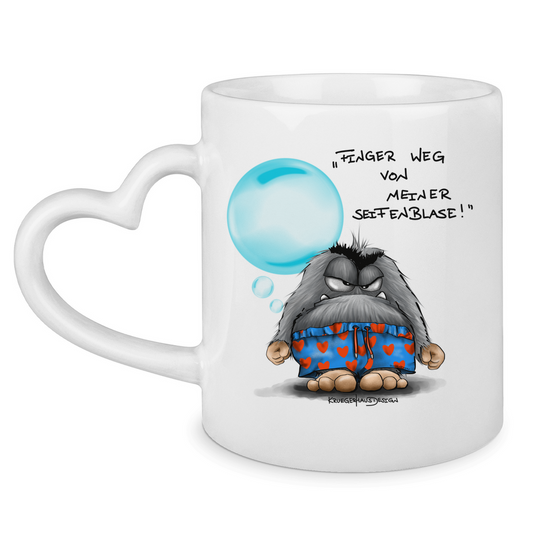 Tasse mit Herzhenkel Finger weg von meiner Seifenblase!