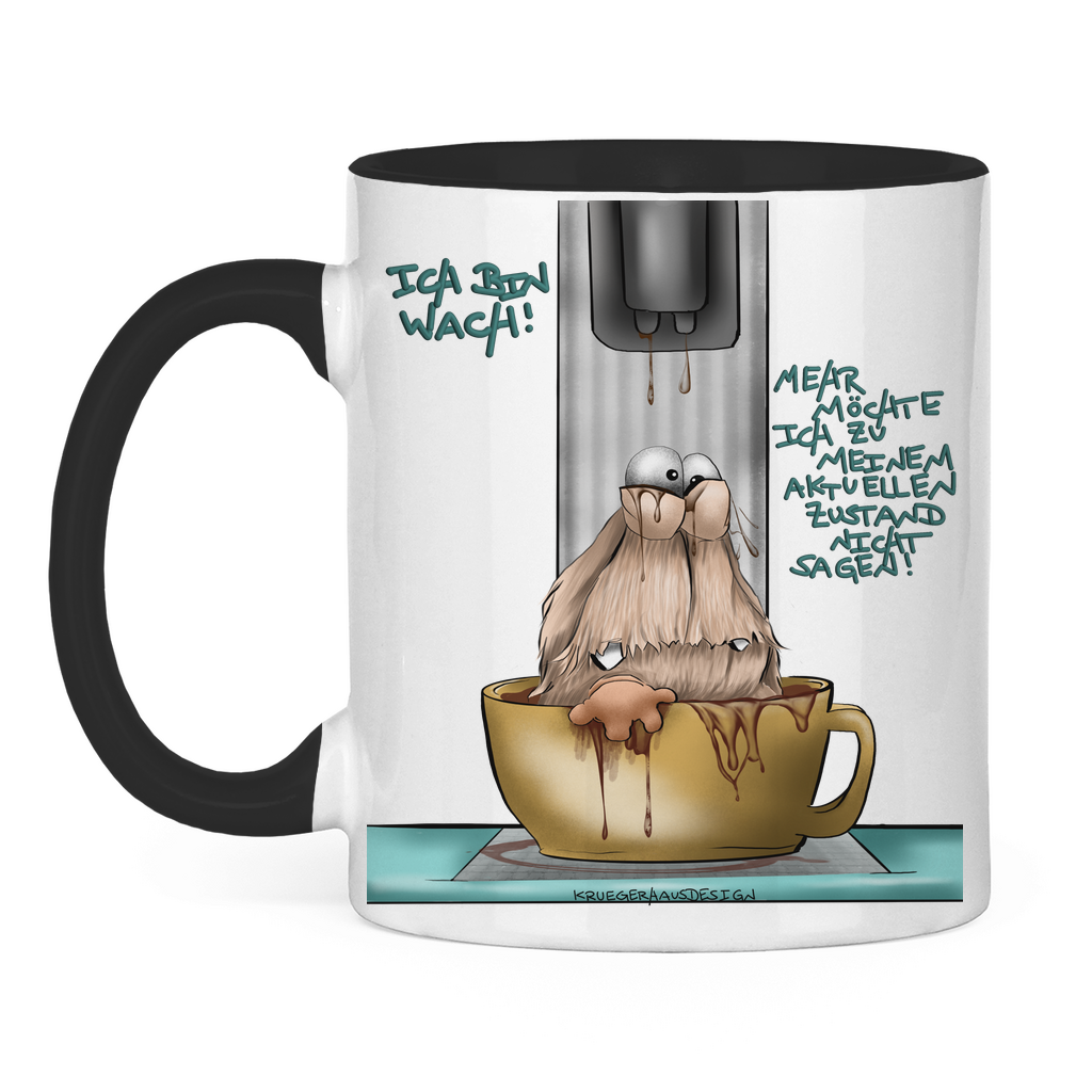 Tasse zweifarbig Ich bin wach! Mehr möchte ich zu meinem aktuellen…