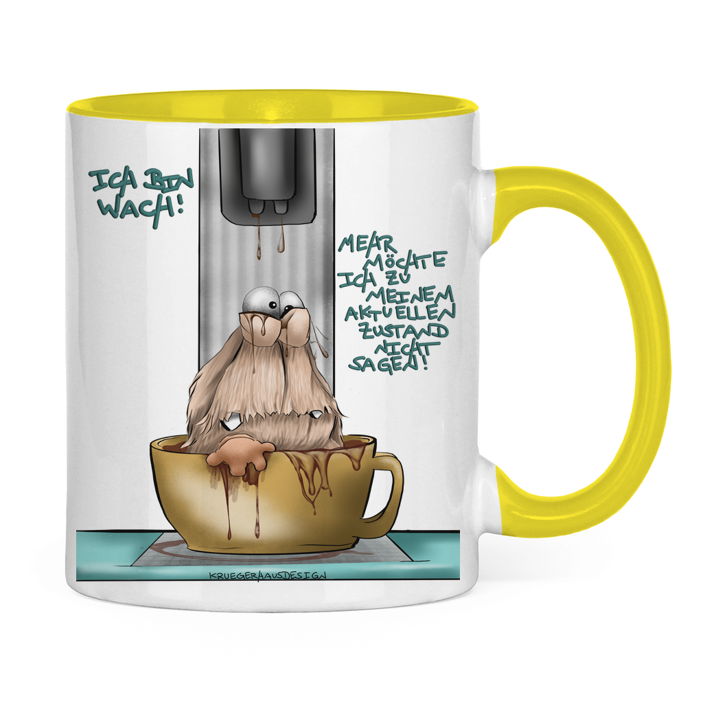 Tasse zweifarbig Ich bin wach! Mehr möchte ich zu meinem aktuellen…