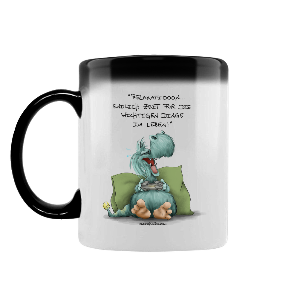 Zaubertasse Relaxation... Endlich Zeit für die wichtige Dinge im Leben