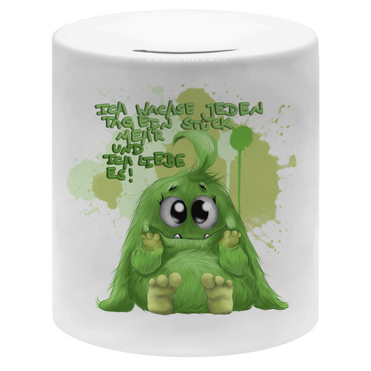 Money box Ich wachse jeden Tag ein Stück mehr und ich liebe es!