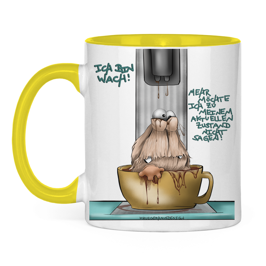 Tasse zweifarbig Ich bin wach! Mehr möchte ich zu meinem aktuellen…
