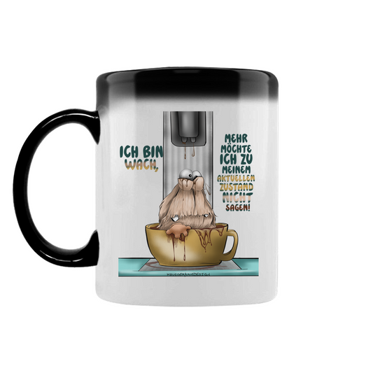 Zaubertasse Ich bin wach! Mehr möchte ich zu meinem  aktuellen Zustand