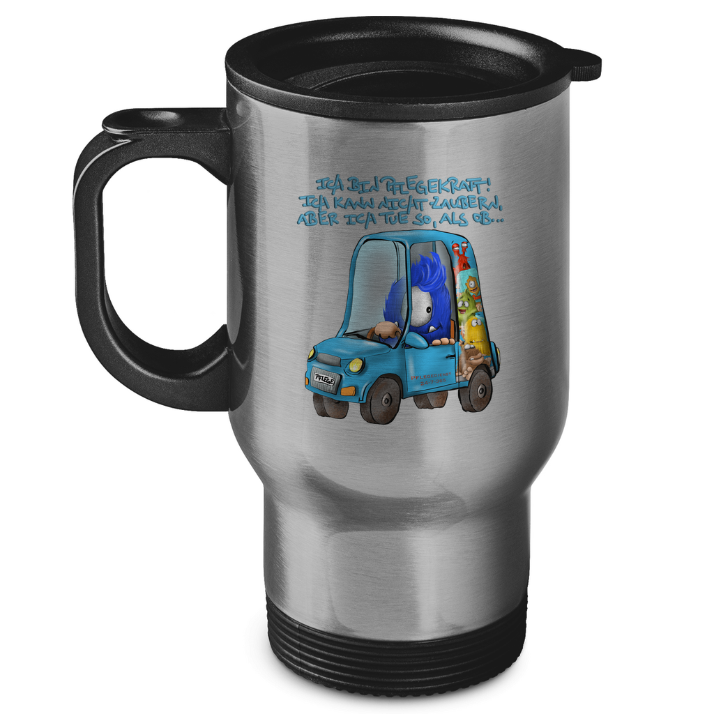 Edelstahl-Thermobecher Ich bin Pflegekraft! Ich kann nicht zaubern, aber ich tue…