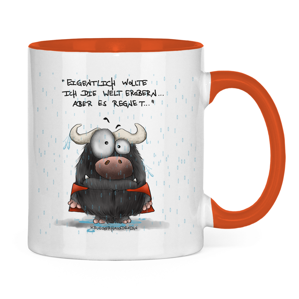 Tasse zweifarbig Eigentlich wollte ich die Welt erobern... Aber es ...