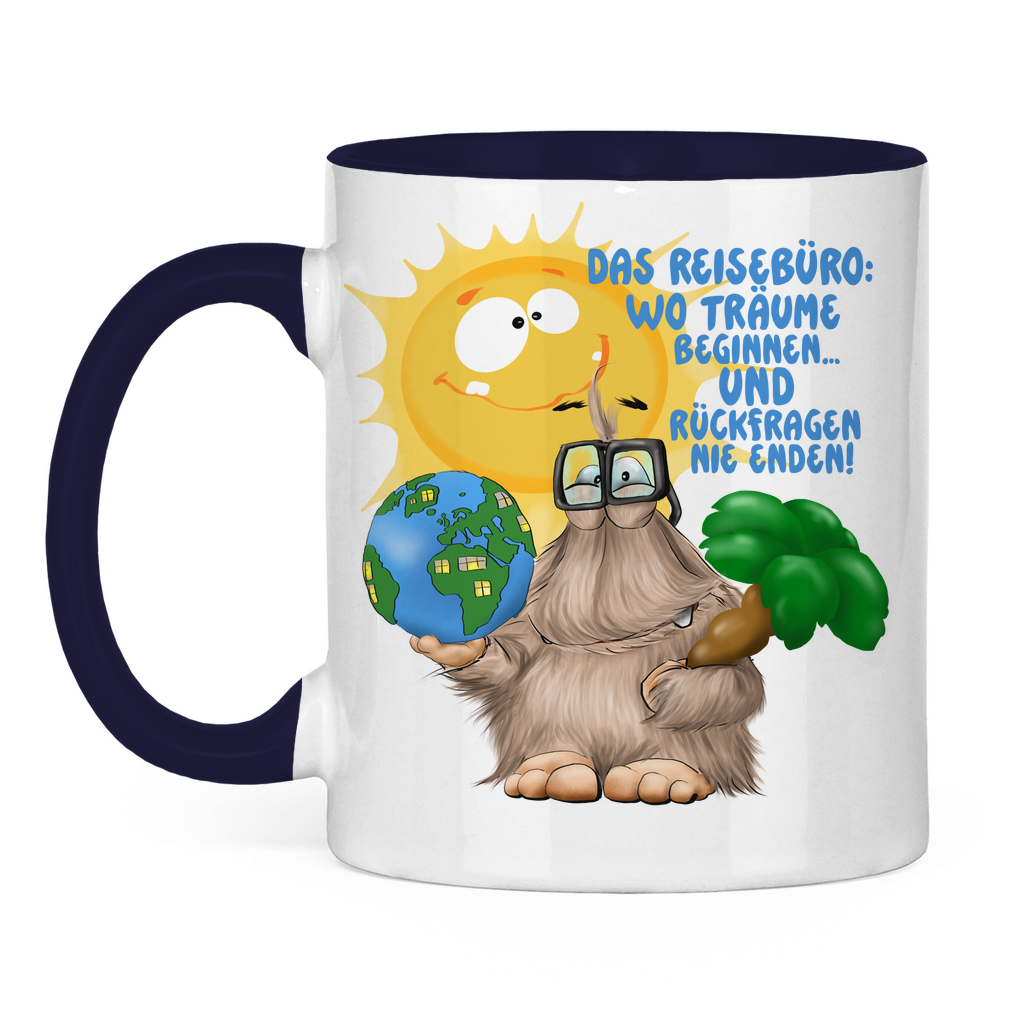 Tasse zweifarbig Das Reisebüro: Wo Träume beginnen und Rückfragen nie enden!