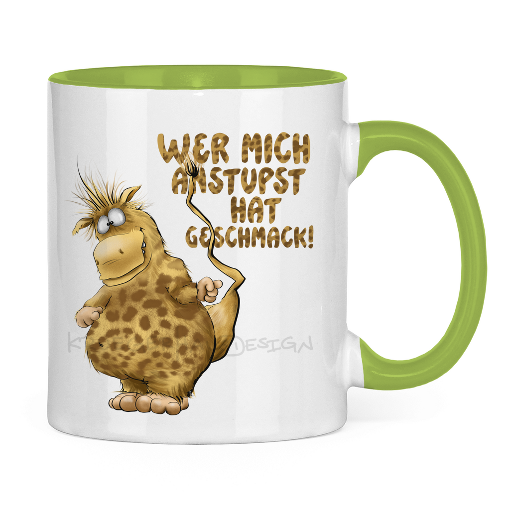 Tasse zweifarbig Wer mich anstupst hat Geschmack!