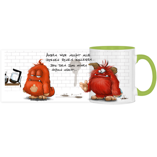 Panorama Tasse zweifarbig, Kaffeetasse, Teetasse, Kruegerhausdesign Monster Haben wir nicht alle diesen einen Kollegen...