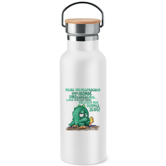Edelstahl-Trinkflasche mit Bambusdeckel Meine Fremdsprachen sind Ironie und Sarkasmus.