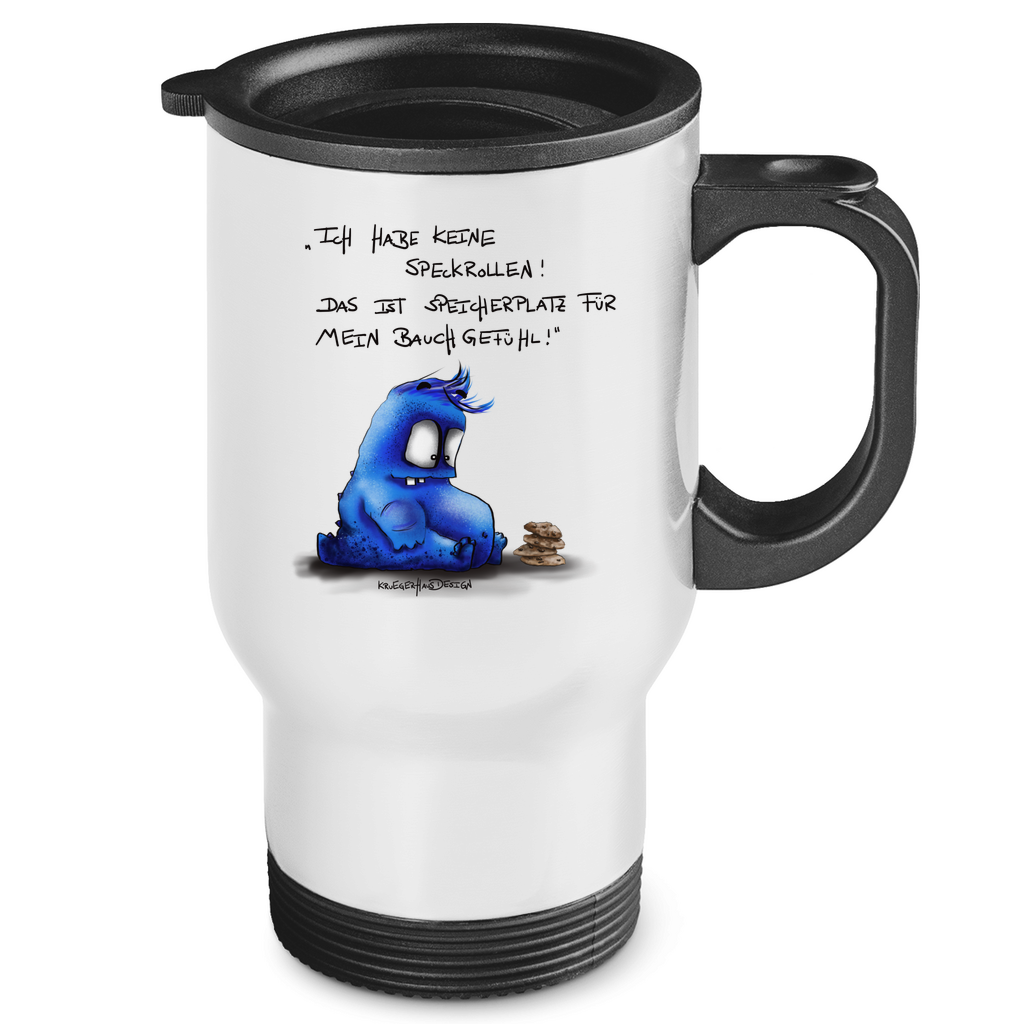 Edelstahl-Thermobecher Ich habe keine Speckrollen! Das ist Speicherplatz für mein..