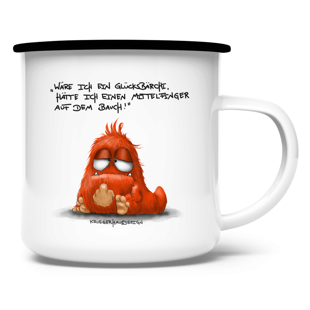Emaille Tasse Wäre ich ein Glücksbärchi, hatt ich einen Mittelfinger...
