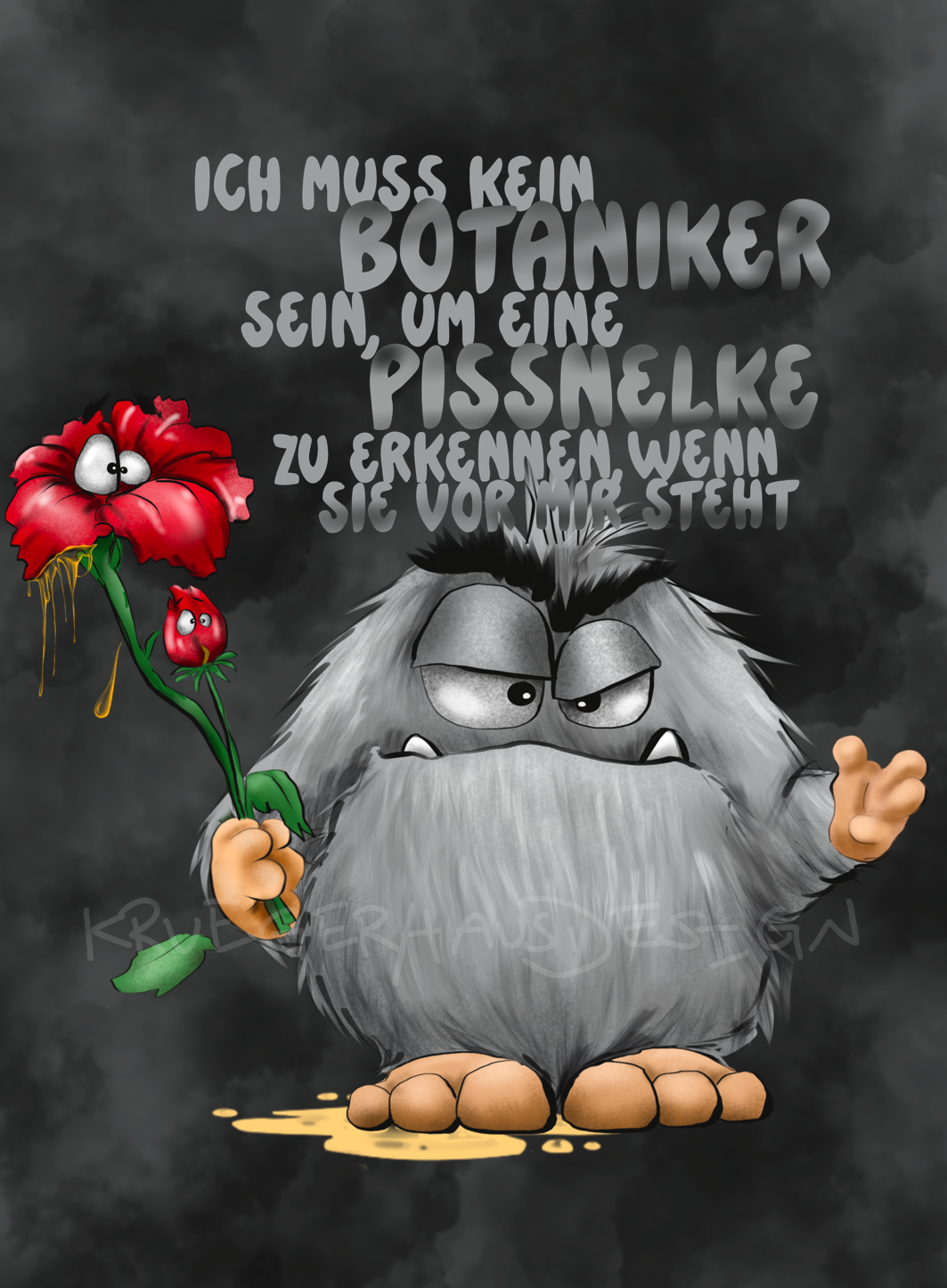 Premium Kuscheldecke, superweich, 150 x 200cm, Kruegerhausdesign Monster, Ich muss kein Botaniker sein...