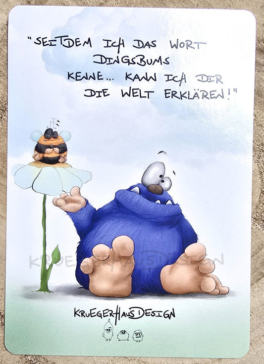 Postkarte Kruegerhausdesign Monster mit Spruch, Seitdem ich das Wort Dingsbums kenne... Kann ich dir die Welt erklären!