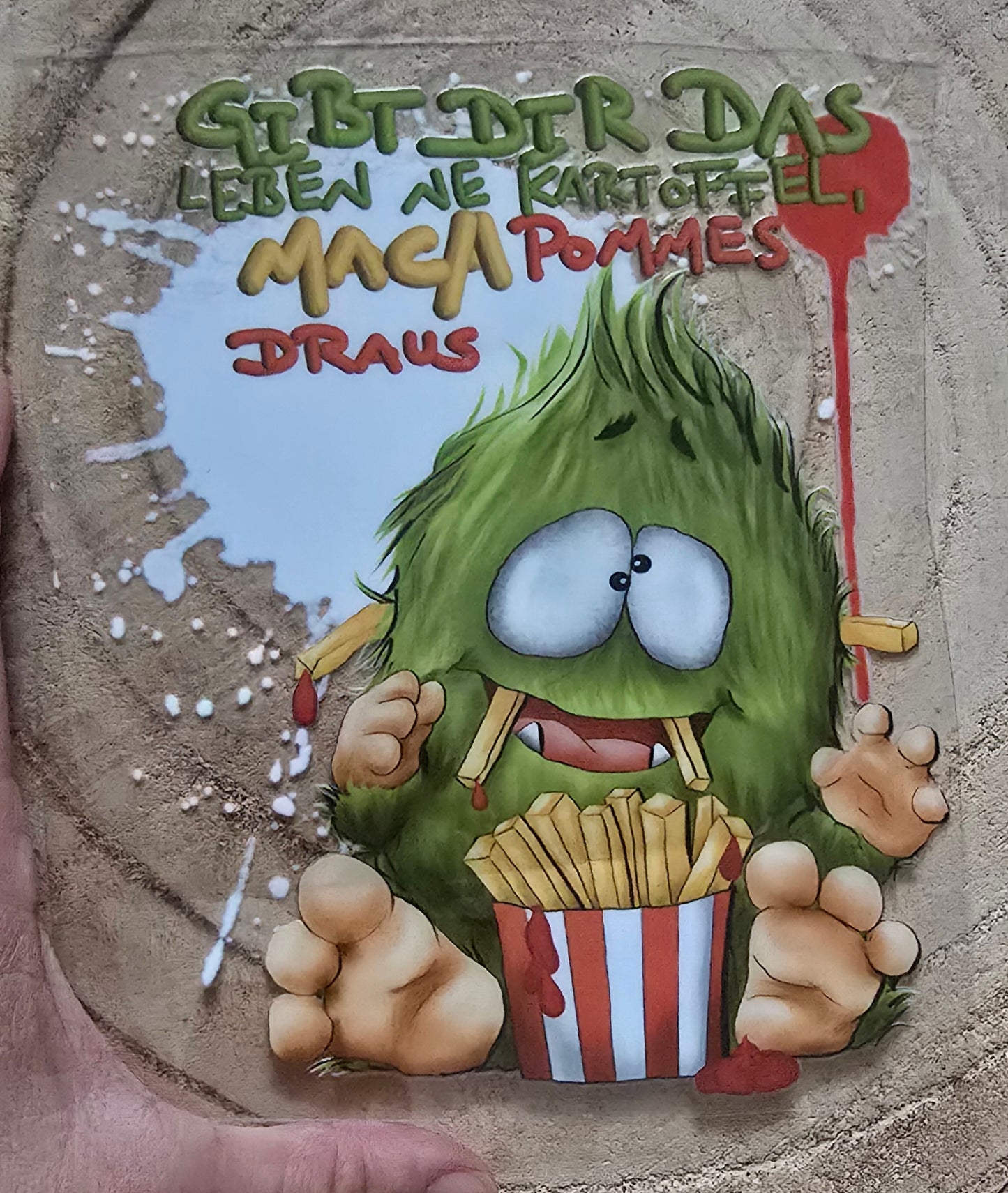 Rub on, UV Folienaufkleber, Monster, Gibt dir das Leben ne Kartoffel... mach Pommes draus!