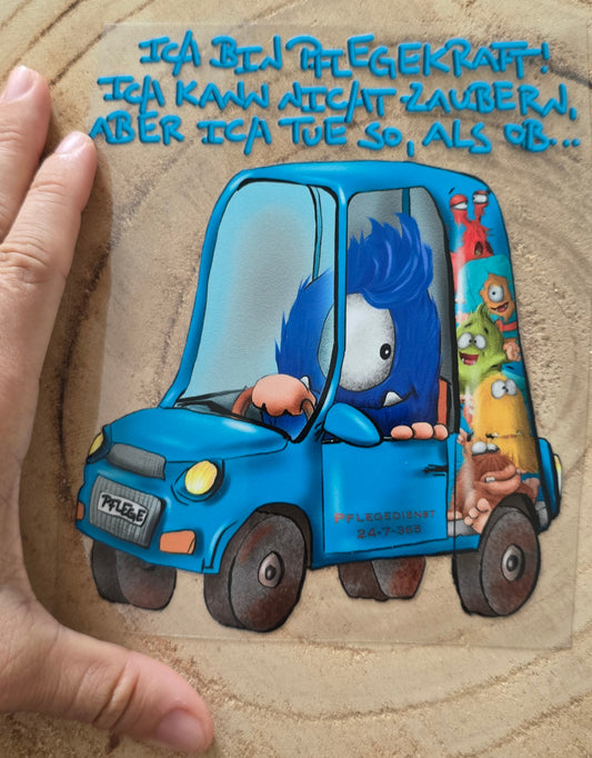 Rub on, UV Folienaufkleber, Monster, Ich bin Pflegekraft! Ich kann nicht zaubern, aber ich tue so als ob...