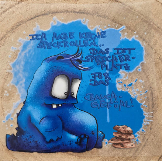 Rub on, UV Folienaufkleber, Monster, Ich habe keine Speckrollen... das ist Speicherplatz für das Bauchgefühl!