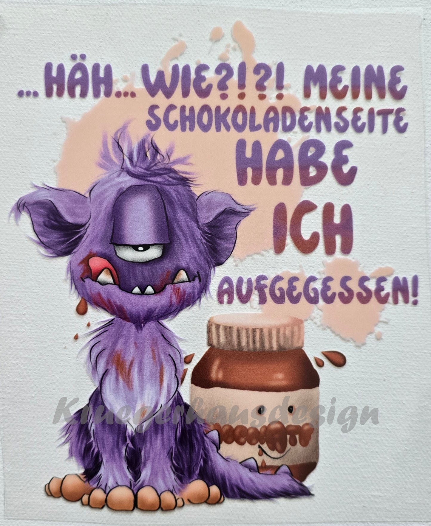 Rub on, UV Folienaufkleber, Monster,... Häh... Wie?!?! Meine Schokoladenseite habe ich aufgegessen!