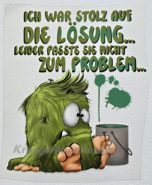 Rub on, UV Folienaufkleber, Monster,Ich war stolz auf die Lösung... Leider passte sie nicht zum Problem...