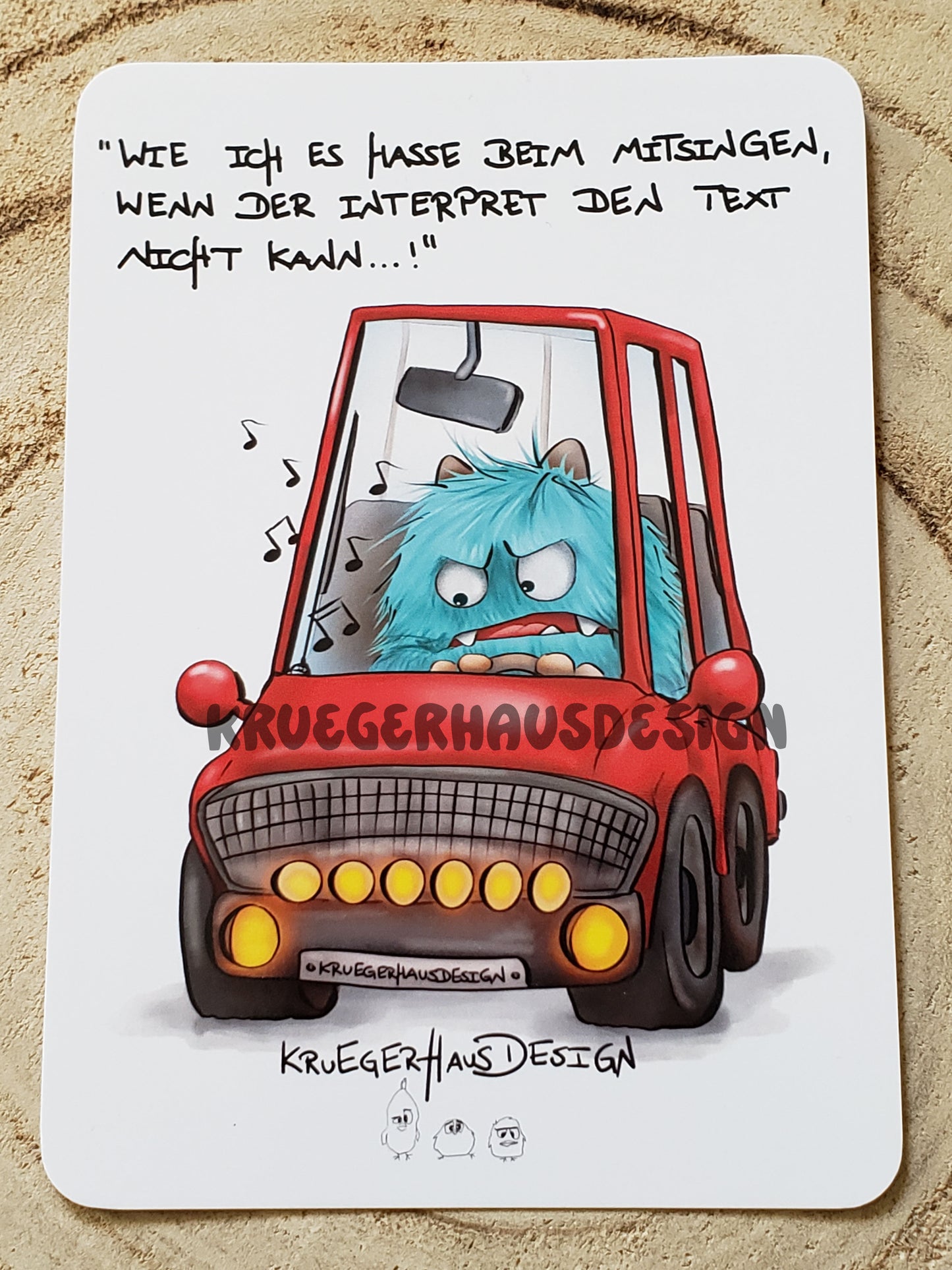 Postkarte Kruegerhausdesign Monster mit Spruch, Wie ich es hasse beim Mitsingen, wenn der Interpret...