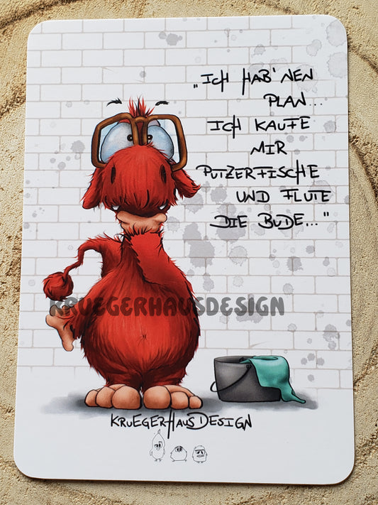 Postkarte Monster Kruegerhausdesign  "Ich hab 'nen Plan... Ich kaufe mir Putzerfische..."