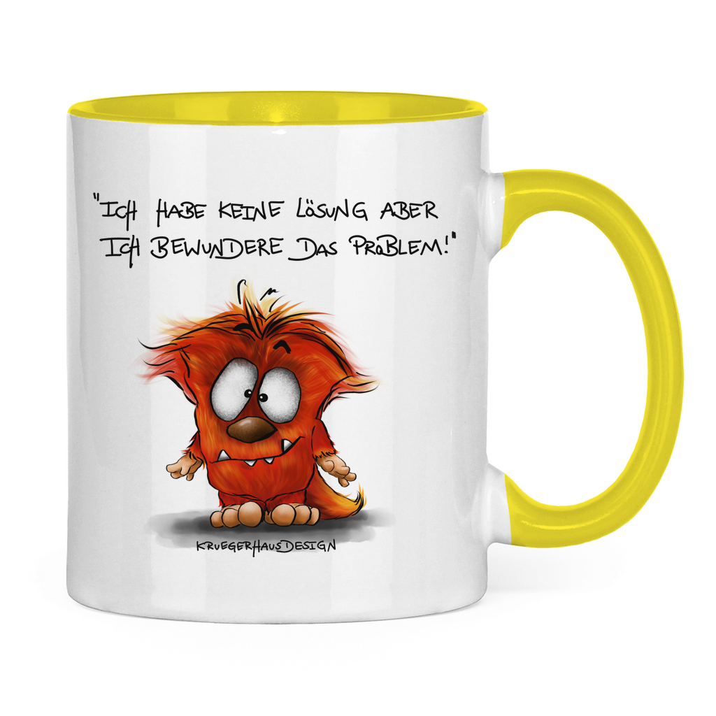 Tasse zweifarbig Ich habe keine Lösung aber ich bewundere das Problem!