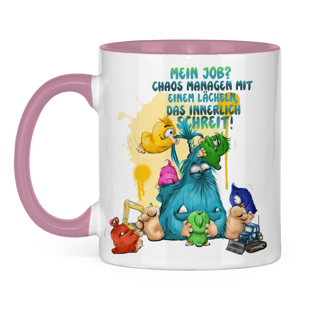 Tasse zweifarbig Mein Job? Chaos managen mit einem Lächeln, das innerlich…
