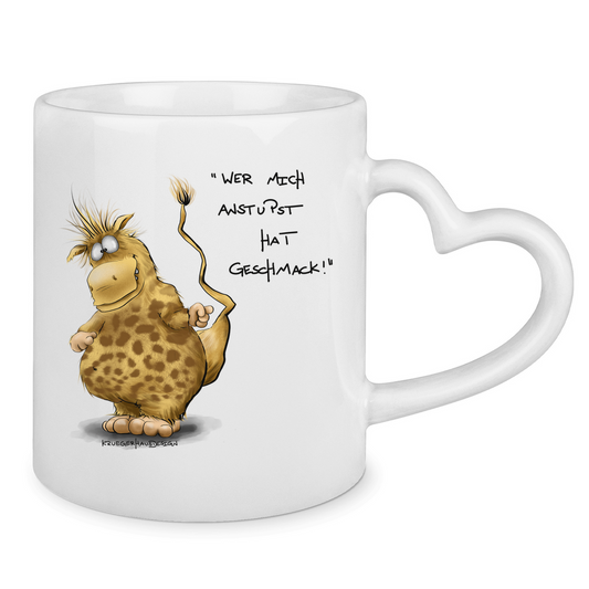 Tasse mit Herzhenkel Wer mich anstupst hat Geschmack!