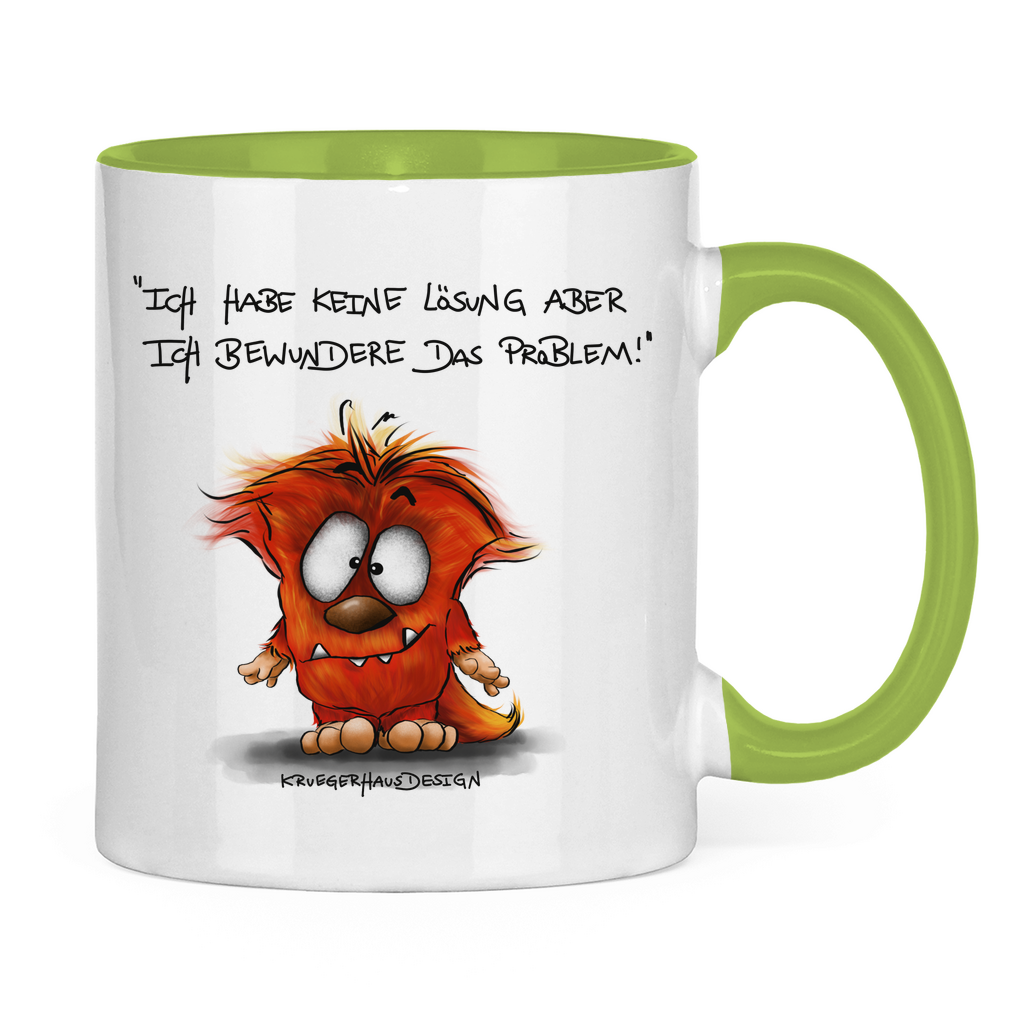 Tasse zweifarbig Ich habe keine Lösung aber ich bewundere das Problem!