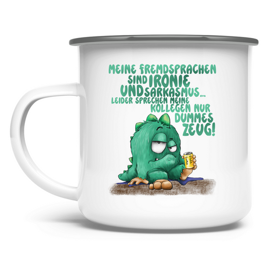 Emaille Tasse Meine Fremdsprachen sind Ironie und Sarkasmus.