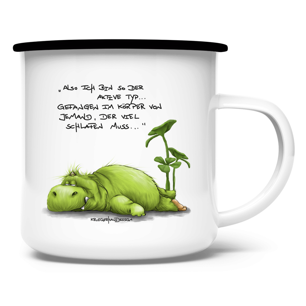 Emaille Tasse alsoichbinsoderaktivetyp