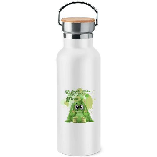 Edelstahl-Trinkflasche mit Bambusdeckel Ich wachse jeden Tag ein Stück mehr und ich liebe es!