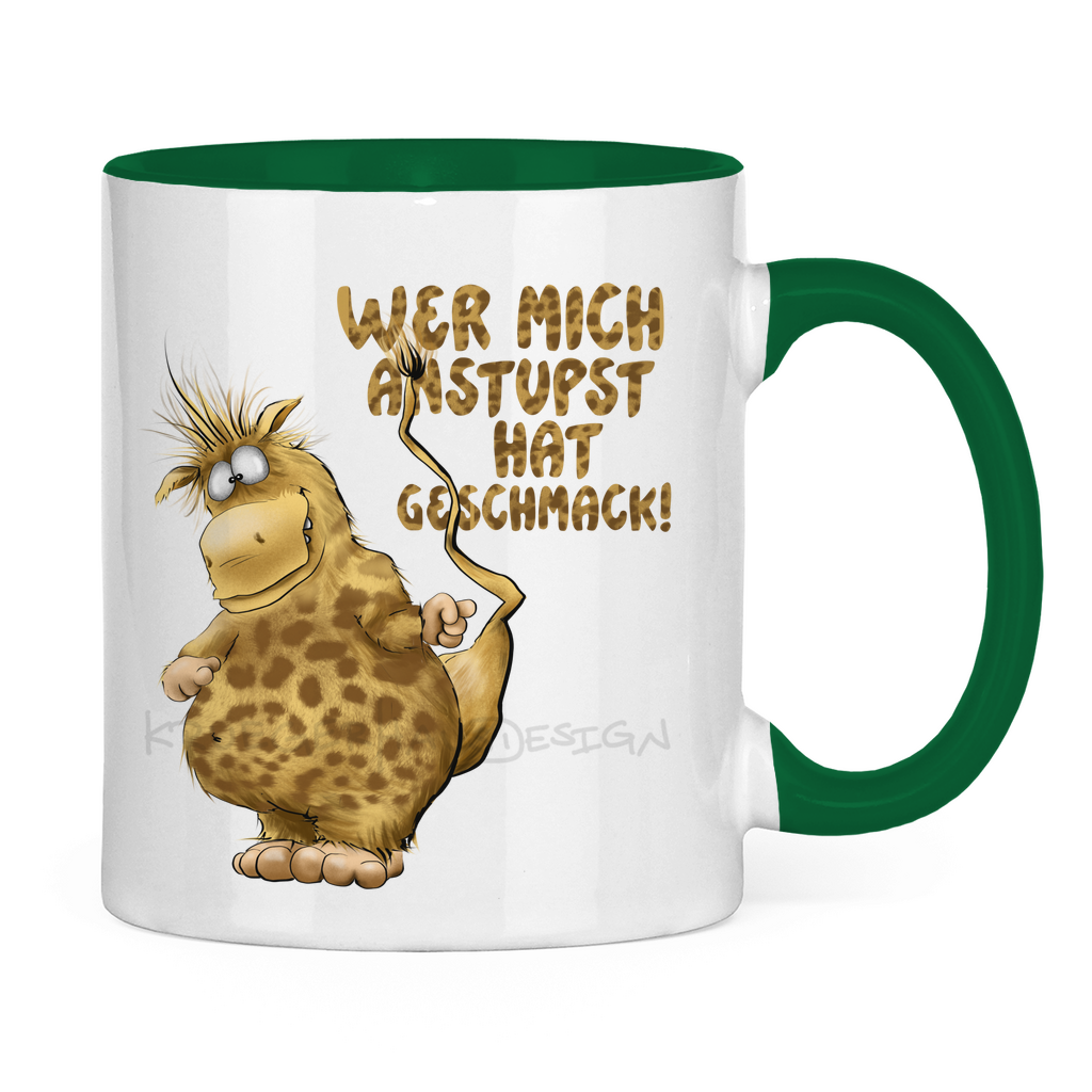 Tasse zweifarbig Wer mich anstupst hat Geschmack!