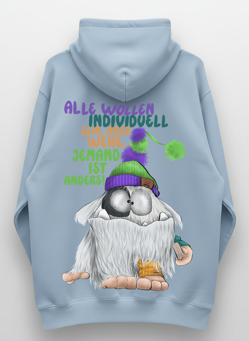 Unisex Hoodie XXL Druck Kruegerhausdesign Monster Gr. S,M, L, XL, XXL, 3XL, Alle wollen individuell sein aber wehe... jemand ist anders!