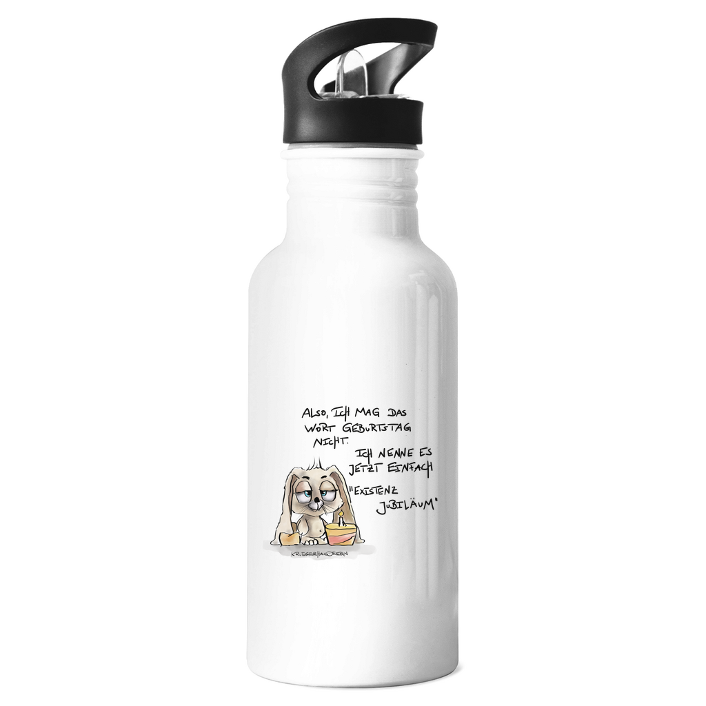 Edelstahl-Trinkflasche Also, ich mag das Wort Geburtstag nicht. Ich nenne es ...