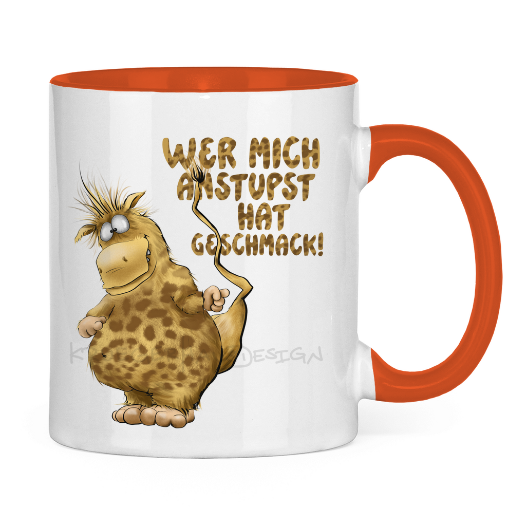 Tasse zweifarbig Wer mich anstupst hat Geschmack!