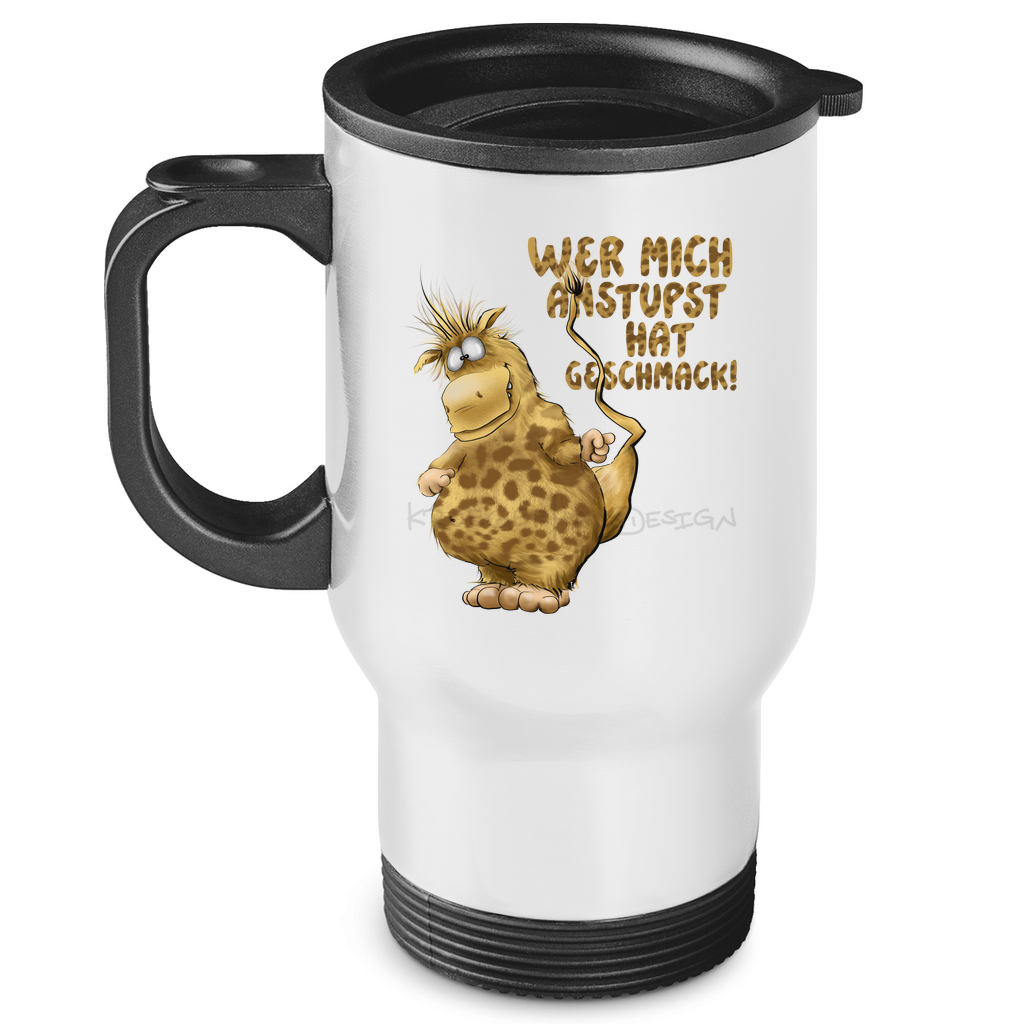 Edelstahl-Thermobecher Wer mich anstupst hat Geschmack!