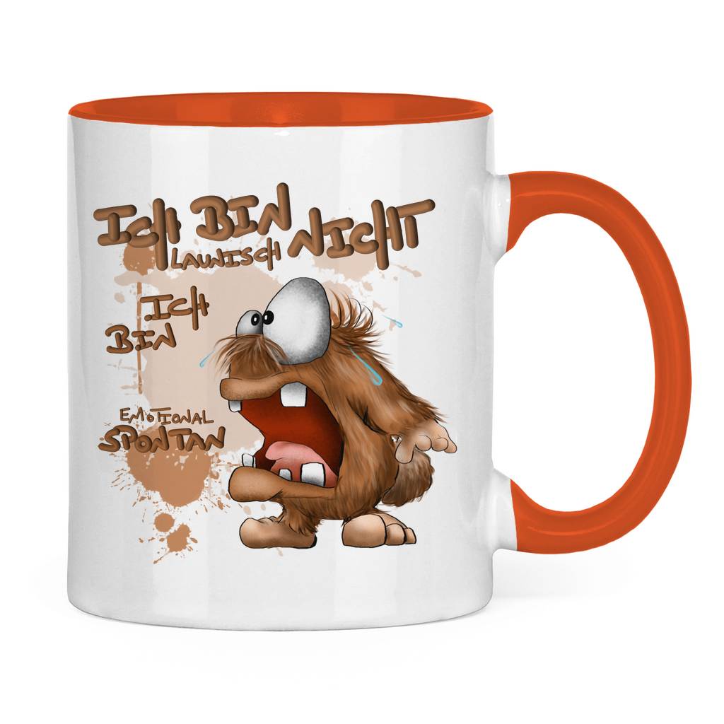 Tasse zweifarbig Ich bin nicht launisch, Ich bin emotional spontan!