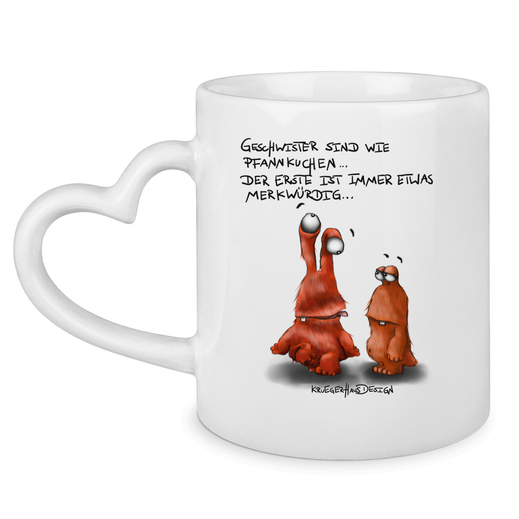 Tasse mit Herzhenkel Geschwister sind wie Pfannkuchen... Der Erste ist ...