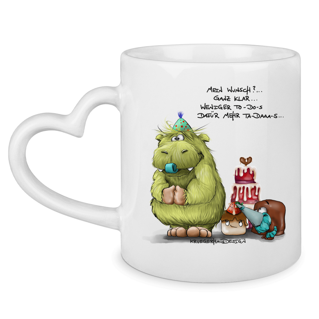 Tasse mit Herzhenkel Mein Wunsch? Ganz klar, Weniger To-Do-s dafür mehr...