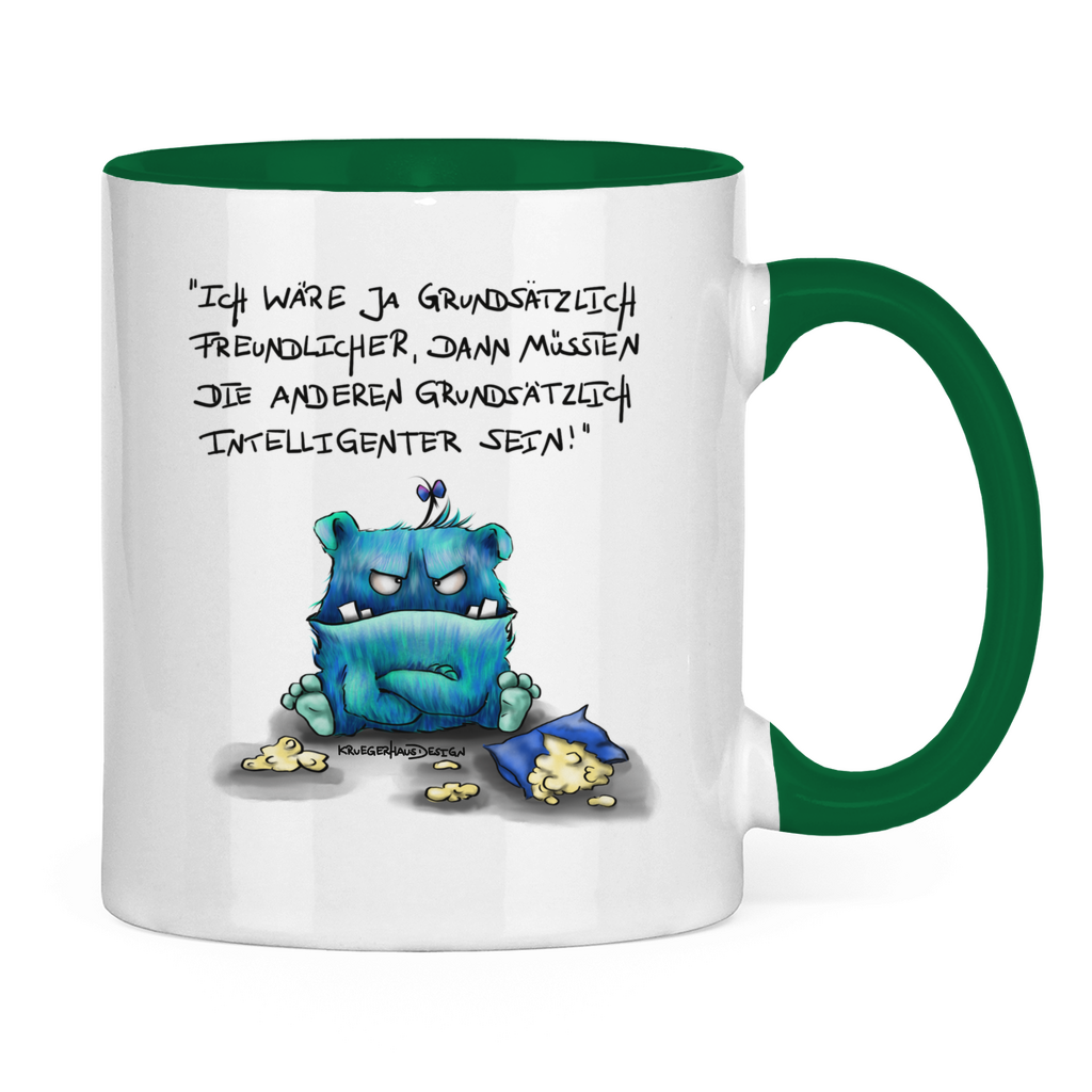 Tasse zweifarbig Ich wäre ja grundsätzlich freundlicher, dann müssten die ...