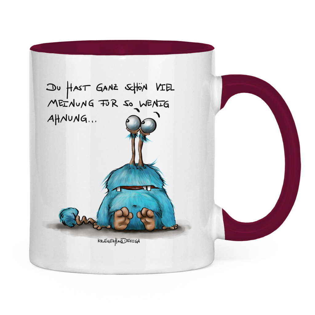 Tasse zweifarbig Du hast ganz schön viel Meinung für so wenig Ahnung...