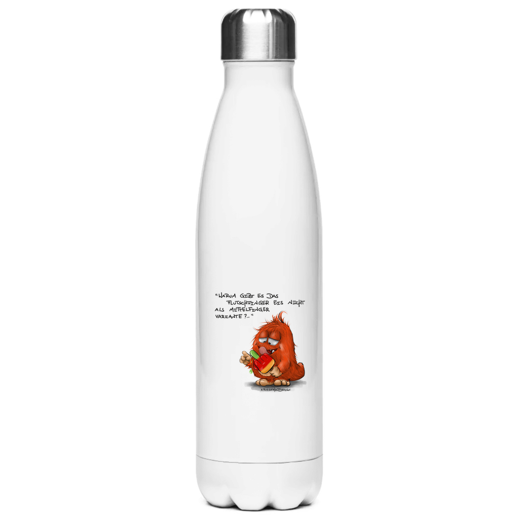 Edelstahl-Thermoflasche Warum gibt es das Flutschfinger Eis nicht als Mittelfinger..