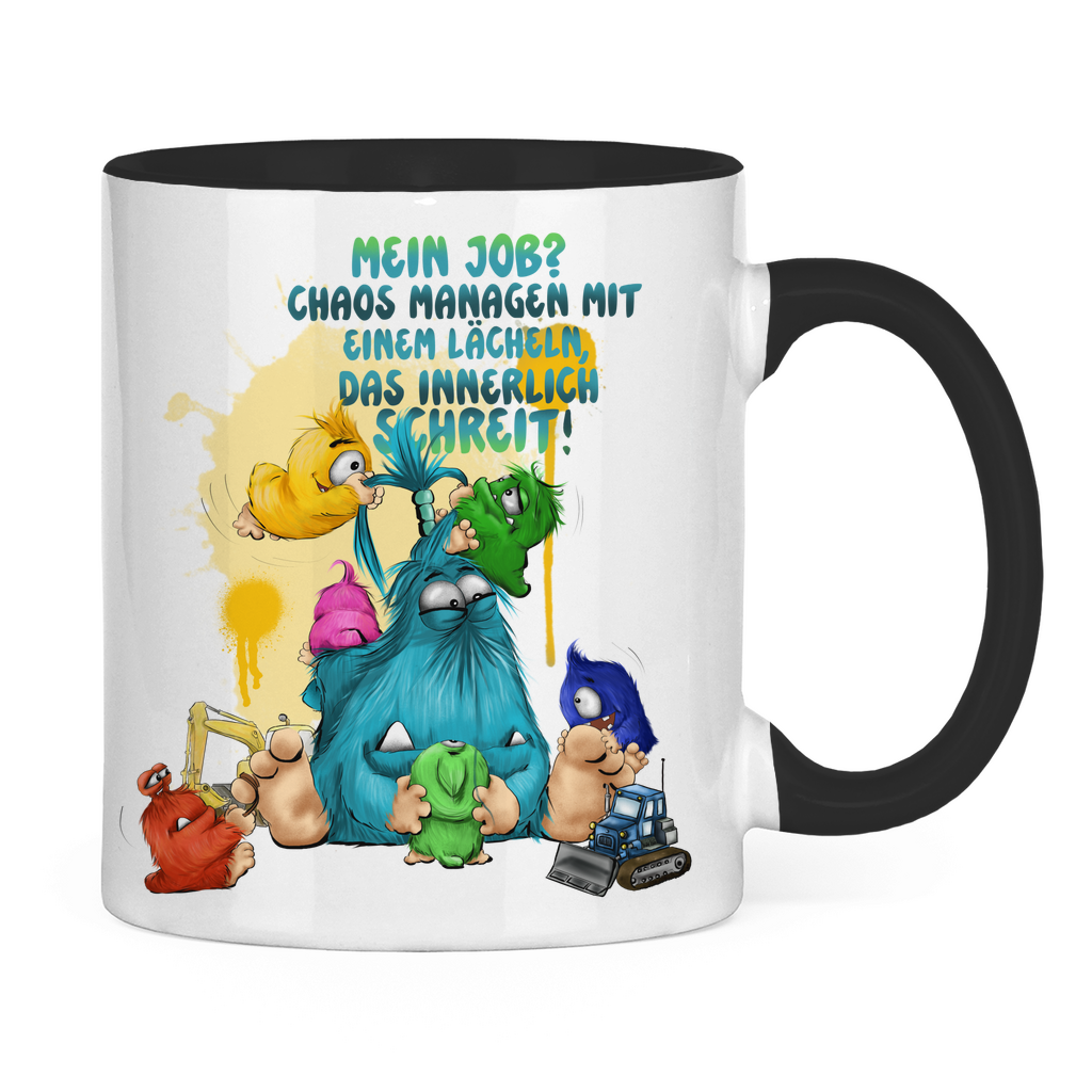 Tasse zweifarbig Mein Job? Chaos managen mit einem Lächeln, das innerlich…