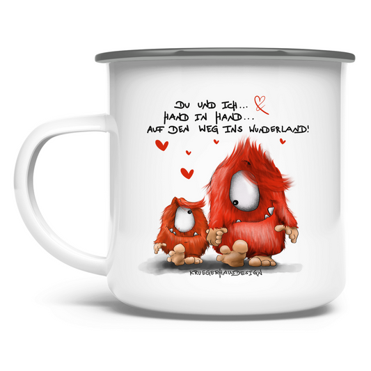 Emaille Tasse Du und ich... Hand in Hand.. Auf den Weg ins Wunderland!